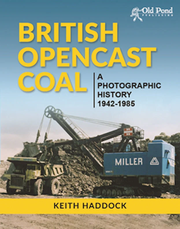 British Opencast Coal: A Photographic History 1942-1985 - Image 2