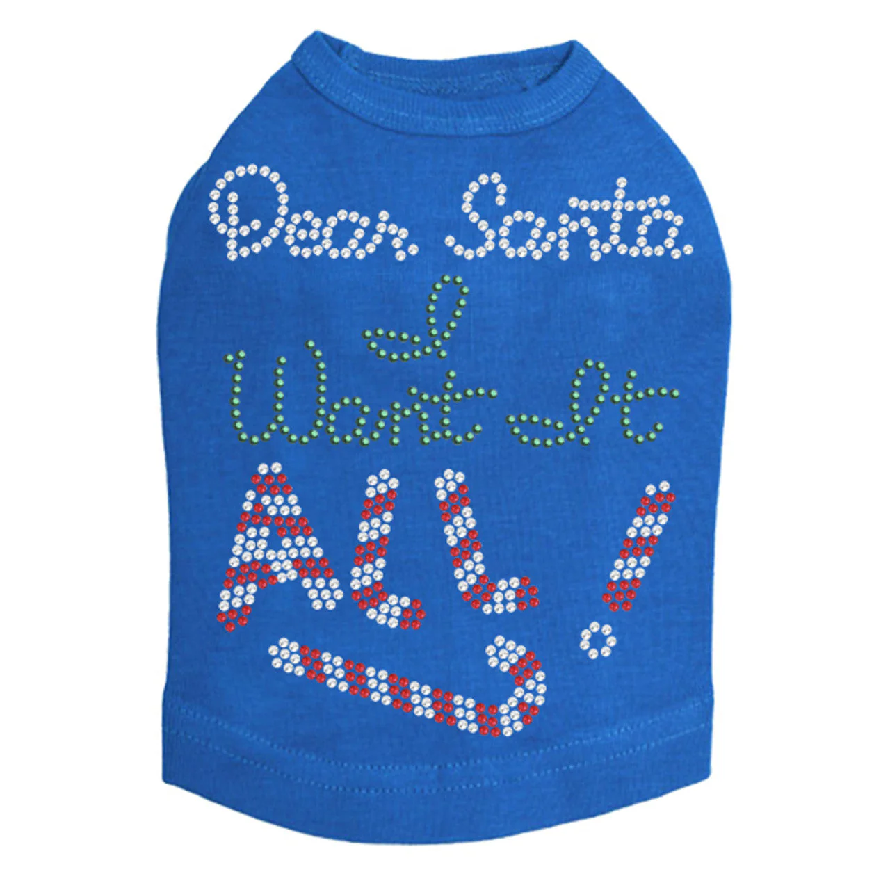 Dear Santa, I Want it All! - Dog Tank - Image 10