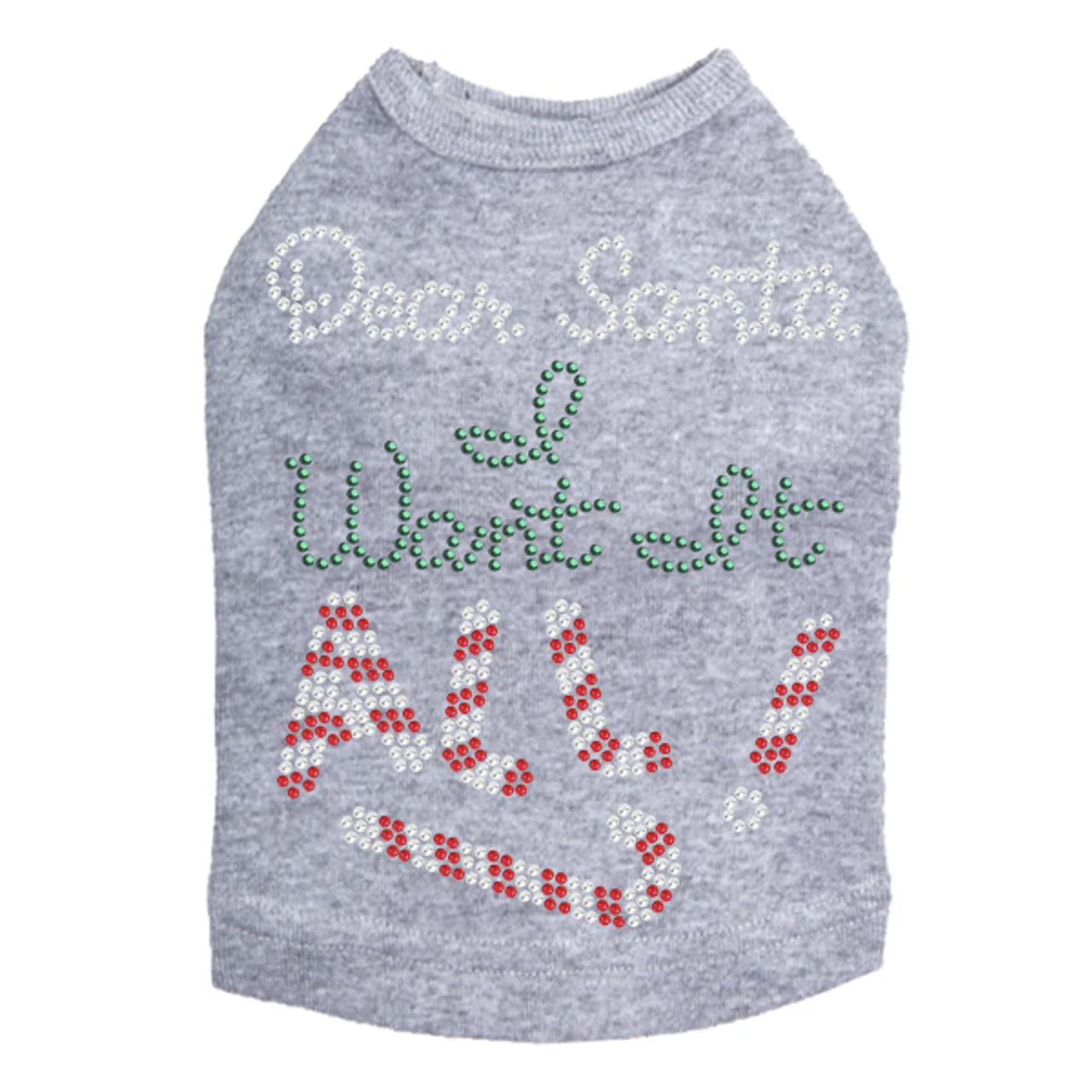 Dear Santa, I Want it All! - Dog Tank - Image 13