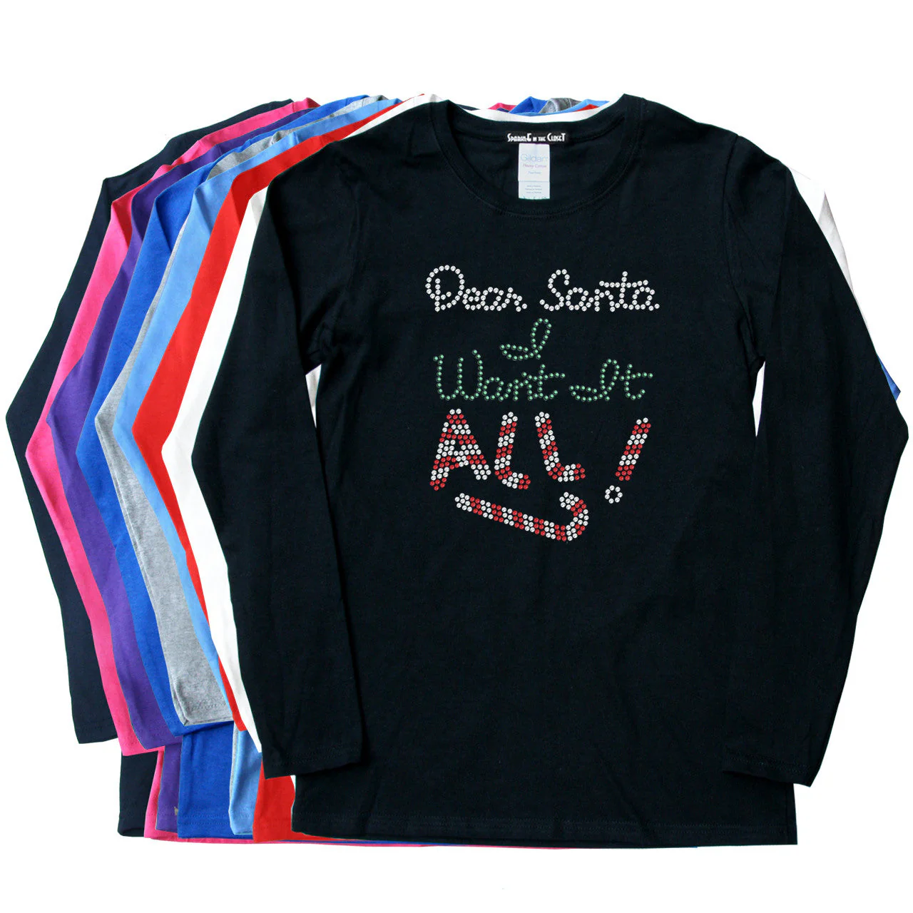 Dear Santa, I Want it All! - Women's Tee - Image 11