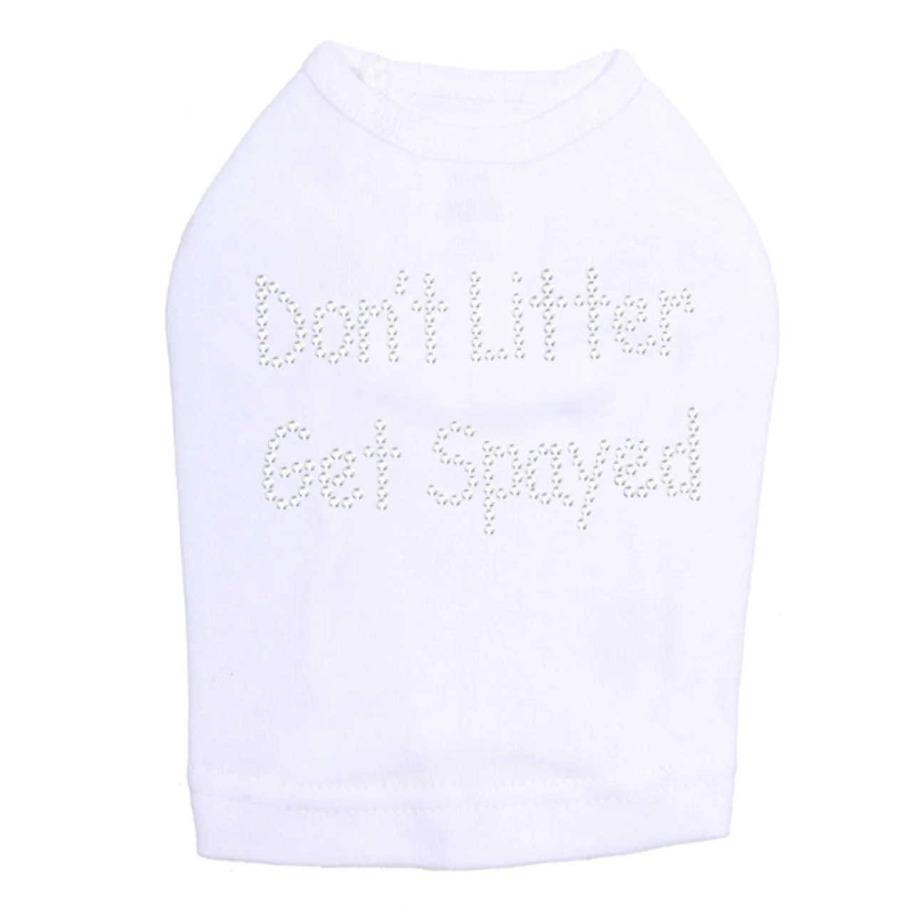 Don't Litter Get Spayed - Dog Tank - Image 11