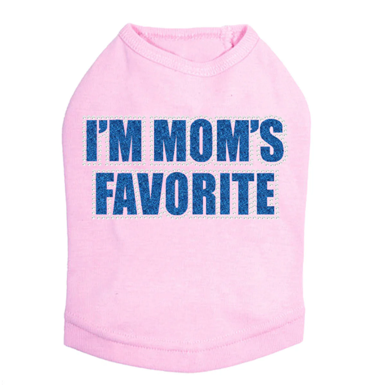 I'm Mom's Favorite (Blue) - Dog Tank - Image 7