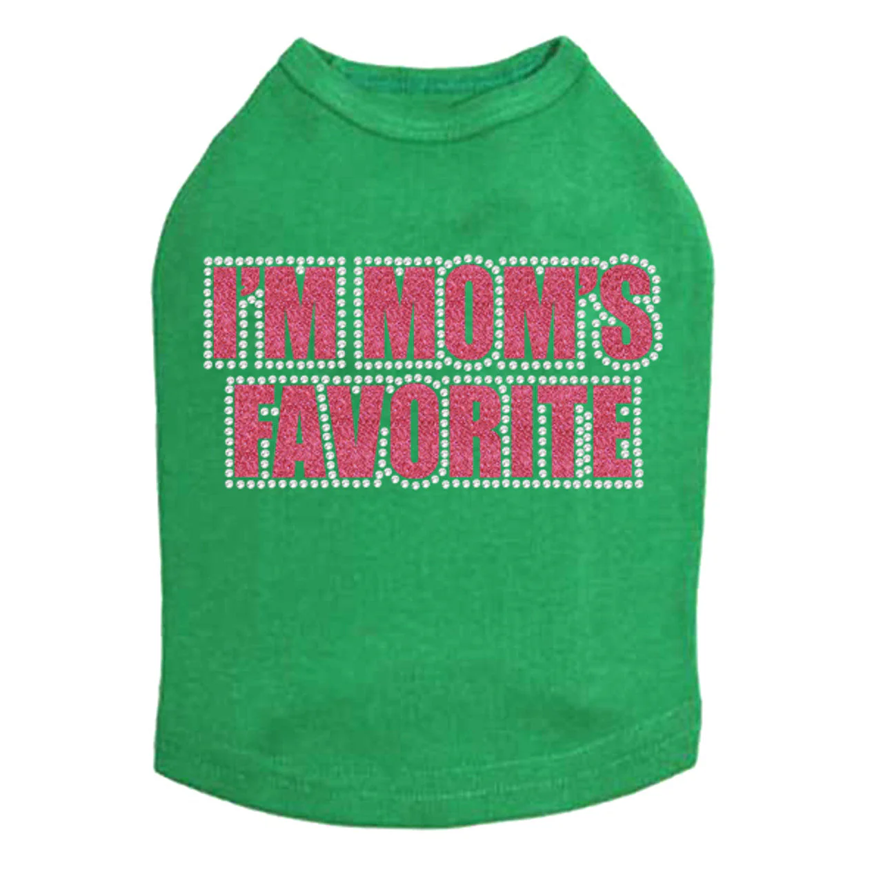 I'm Mom's Favorite (Pink) - Dog Tank - Image 15