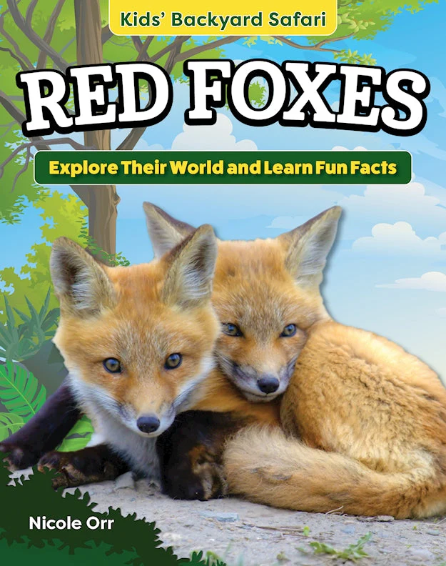 Kids' Backyard Safari: Red Foxes - Image 13