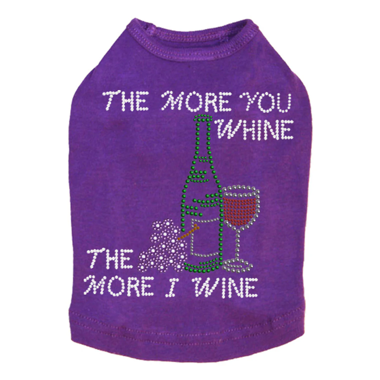 Wine Bottle, Glass & Grapes - The More you Whine& -  Dog Tank - Image 4